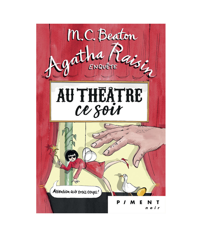 Agatha Raisin Enquête  T25 : Au théâtre ce soir