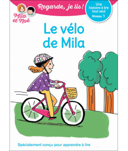 Mila au zoo + Le vélo de Mila + Mila et Noé font du canoë